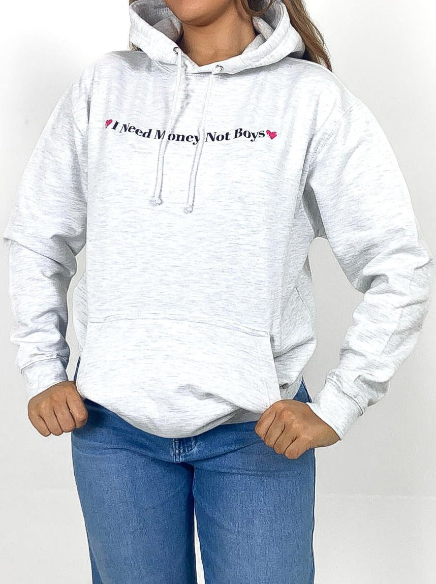 "I Need Money Not Boys" Logo Hoodie